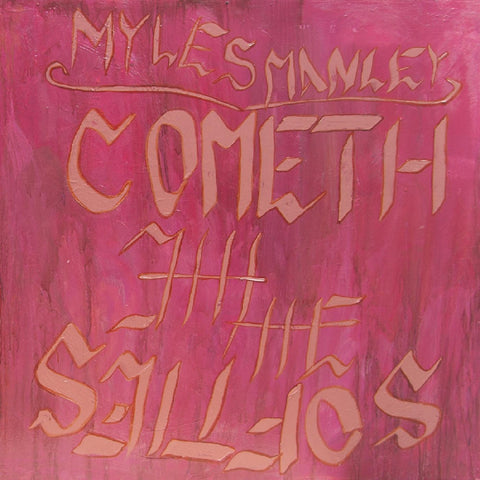 Myles Manley - Cometh the Softies ((Vinyl))