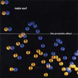 Nada Surf - The Proximity Effect ((CD))