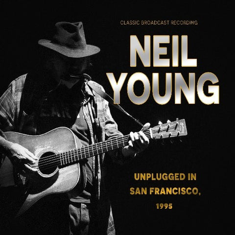 Neil Young - 1995 Unplugged In San Francisco ((CD))