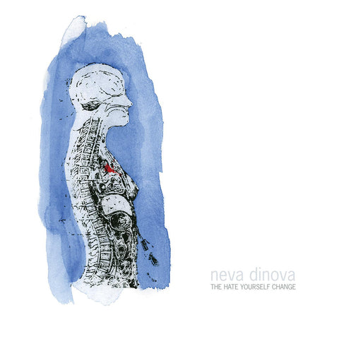 Neva Dinova - The Hate Yourself Change (OPAQUE WHITE VINYL) ((Vinyl))