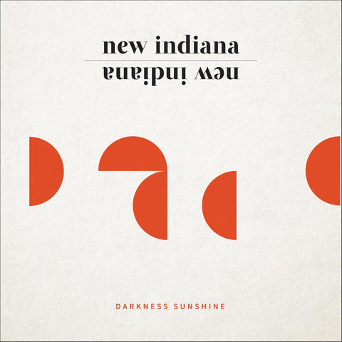 New Indiana - Darkness Sunshine ((CD))