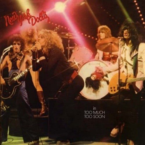 New York Dolls - Too Much Too Soon (180 Gram Virgin Vinyl) [Import] ((Vinyl))