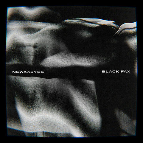 NEWAXEYES - Black Fax ((Vinyl))