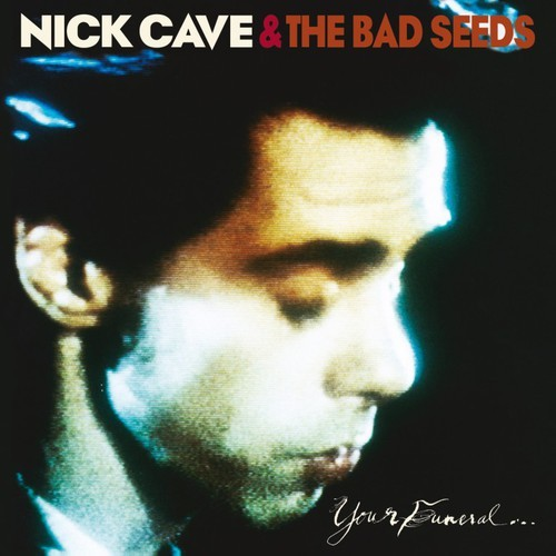 Nick Cave and the Bad Seeds - Your Funeral... My Trial (2 Lp's) ((Vinyl))