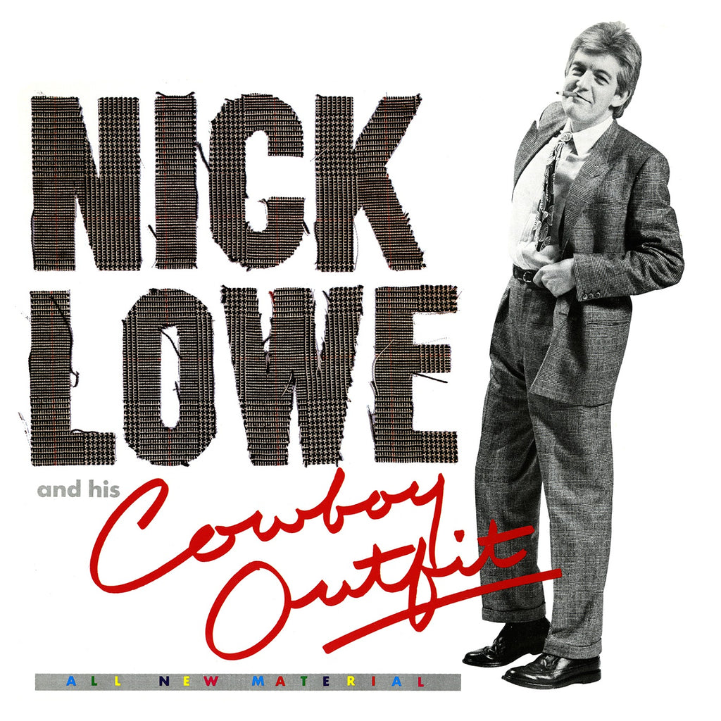 Nick Lowe - Nick Lowe and His Cowboy Outfit ((Vinyl))