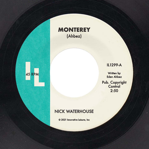 Nick Waterhouse - Monterey b/w Straight Love Affair ((Vinyl))