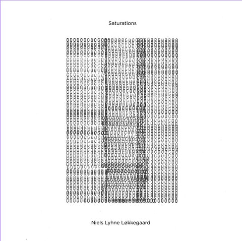 NIELS LYHNE LOKKEGAARD - Saturations ((Vinyl))