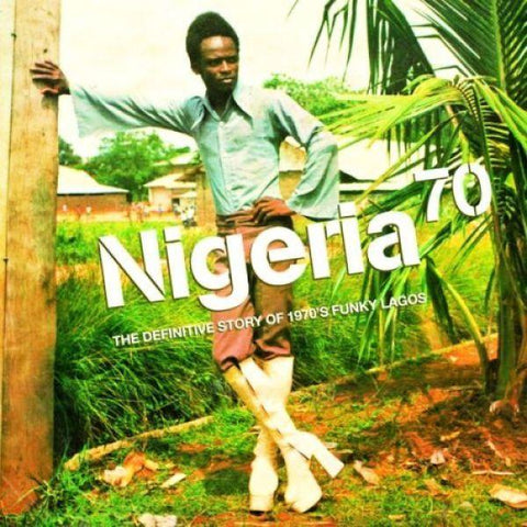 Nigeria 70 - Definitive Story Of 1970s Funky Lagos ((CD))