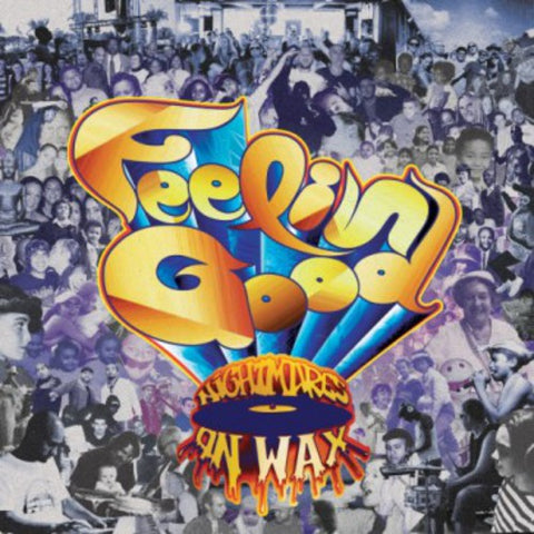 NIGHTMARES ON WAX - Feelin' Good ((CD))