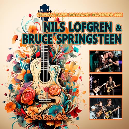 Nils & Bruce Springsteen Lofgren - Live On Air ((CD))