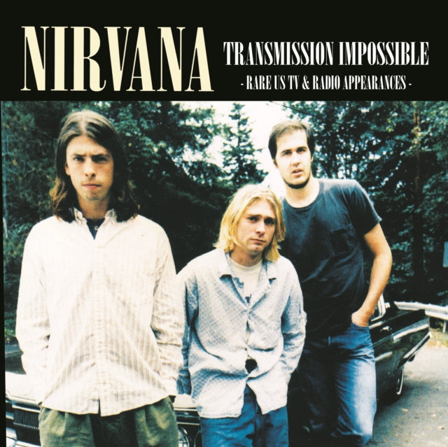 Nirvana - Transmission Impossible: Rare US TV & Radio Appearances [Import] ((Vinyl))