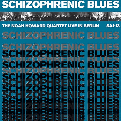 Noah Howard Quartet - Schizophrenic Blues ((Vinyl))