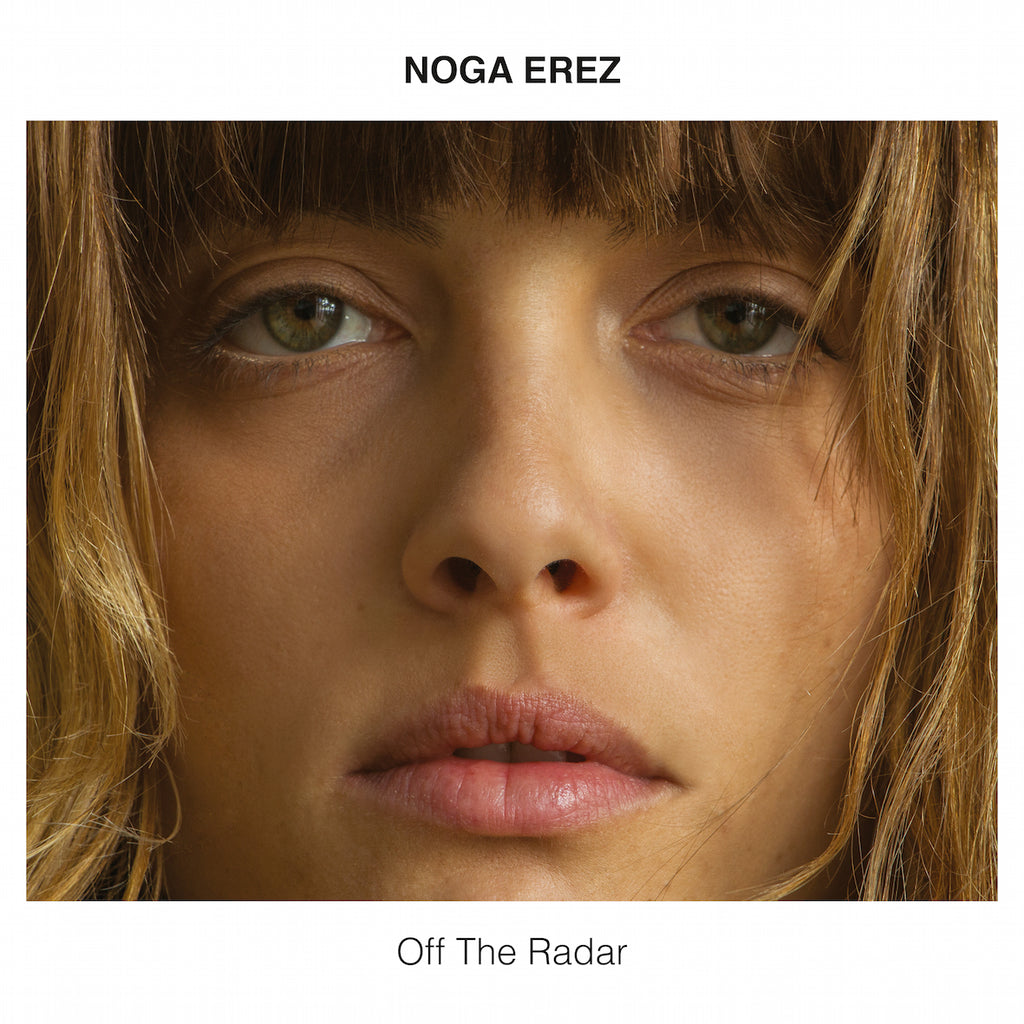 Noga Erez - Off The Radar ((Vinyl))
