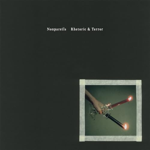 Nonpareils - Rhetoric & Terror ((Vinyl))