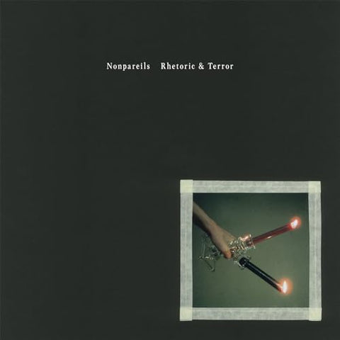 Nonpareils - Rhetoric & Terror ((Vinyl))