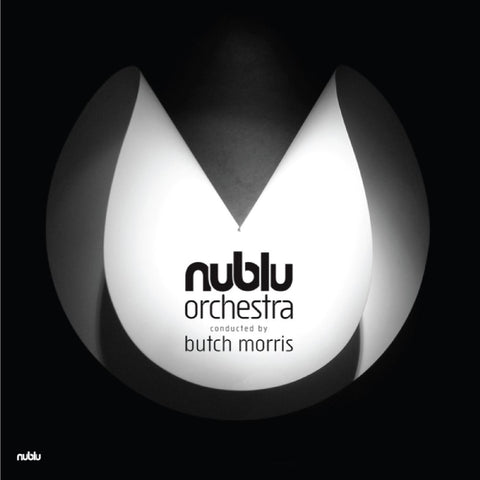 Nublu Orchestra Conducted By Butch Morris - Live At Jazz Festival Saalfeld en ((CD))