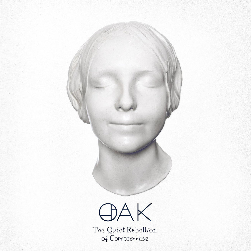 Oak - The Quiet Rebellion of Compromise ((CD))