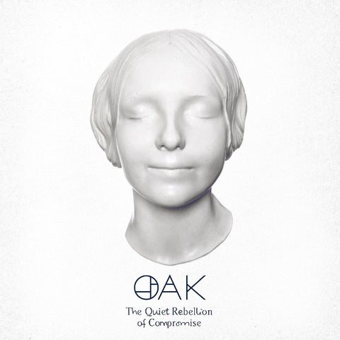 Oak - The Quiet Rebellion of Compromise ((CD))