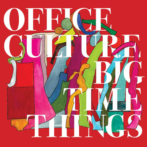 Office Culture - Big Time Things ((CD))