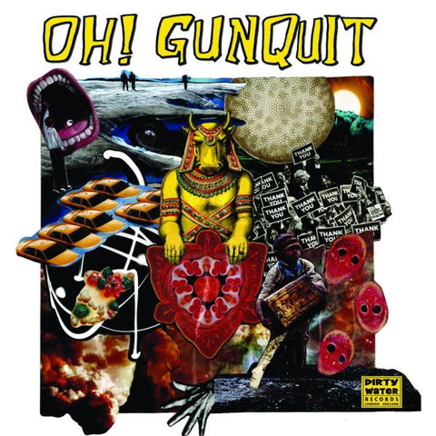 Oh! Gunquit - Eat Yuppies and Dance ((Vinyl))