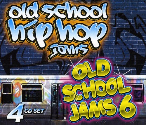 OLD SCHOOL HIP/OLD S - OLD SCHOOL HIP HOP JAMS & OLD SCHOOL JAMS 6 ((CD))