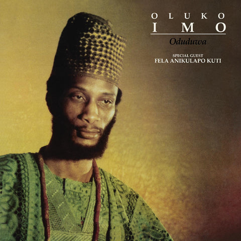 Oluko Imo - Oduduwa / Were Oju Le (The Eyes Are Getting Red) ((Vinyl))