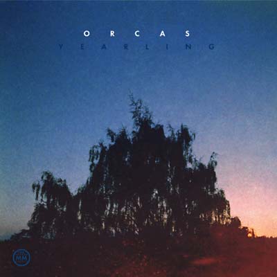 ORCAS - Yearling ((Vinyl))