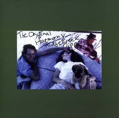 ORIGINAL HARMONY RIDGE CREEK DIPPERS - Original Harmony Ridge Creek Dippers ((Vinyl))