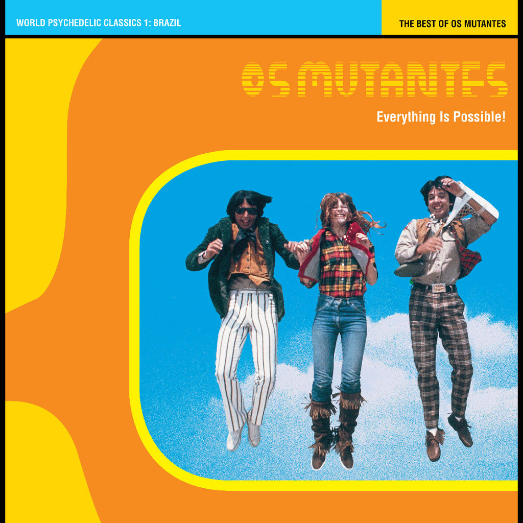 OS MUTANTES - Everything Is Possible! The Best Of Os Mutantes - World Psychedelic Classics 1 (Crystal Blue Persuasion Vinyl) ((Vinyl))