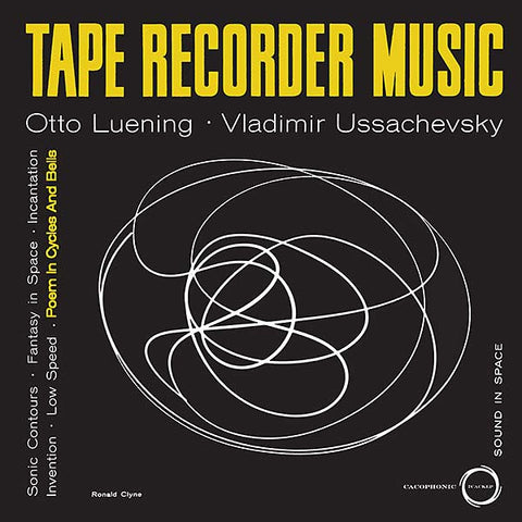 OTTO LUENING/VLADIMIR USSACHEVSKY - Tape Recorder Music ((Vinyl))