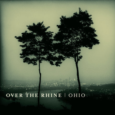 Over the Rhine - Ohio ((Vinyl))