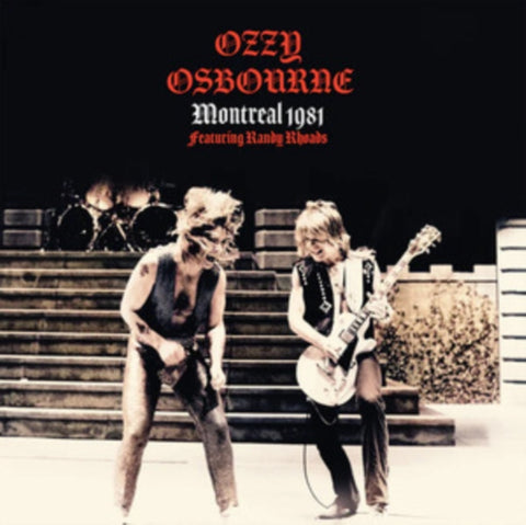 Ozzy Osbourne - Montreal 1981 (Featuring Randy Rhoads) [Import] ((Vinyl))