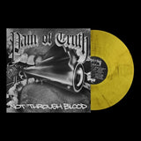 Pain of Truth - Not Through Blood [Explicit Content] (Colored Vinyl) ((Vinyl))