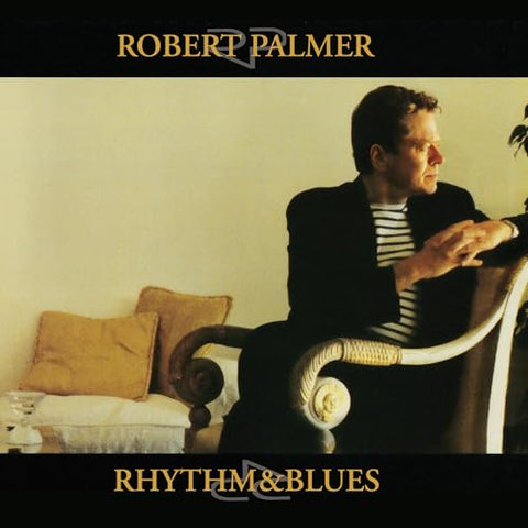 Palmer, Robert - Rhythm & Blues ((Vinyl))