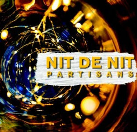 Partisans - Nit De Nit ((CD))