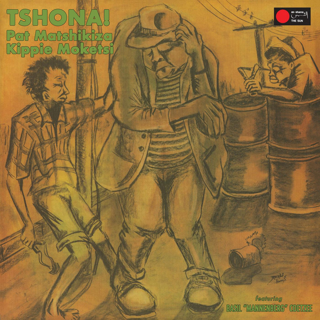 Pat and Kippie Moketsi feat. Basil Mannenberg Coet - Tshona! ((Vinyl))