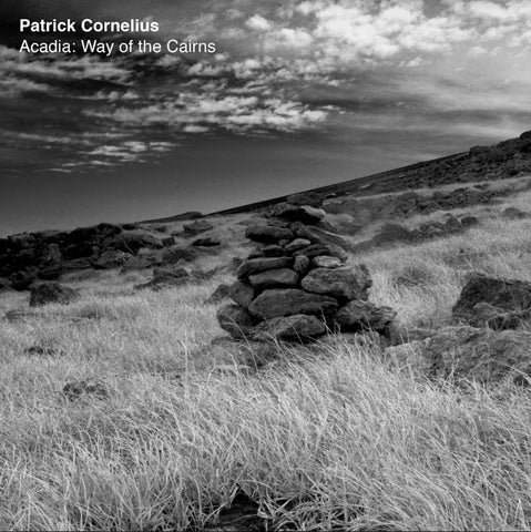 Patrick Cornelius - Acadia: Way Of The Cairns (WHITE AND BLACK VINYL) ((Vinyl))