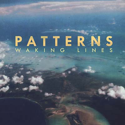 Patterns - Waking Lines ((CD))