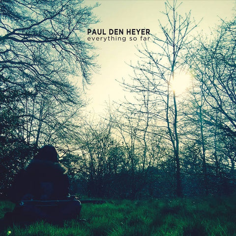 PAUL DEN HEYER - Everything So Far ((CD))