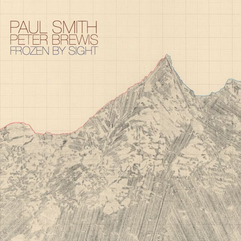 Paul & Peter Brewis Smith - Frozen by Sight ((Vinyl))