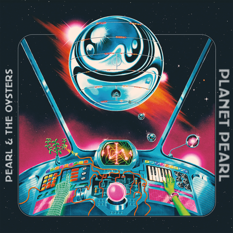 Pearl & The Oysters - Planet Pearl (SPACE WARP SPLATTER VINYL) ((Vinyl))