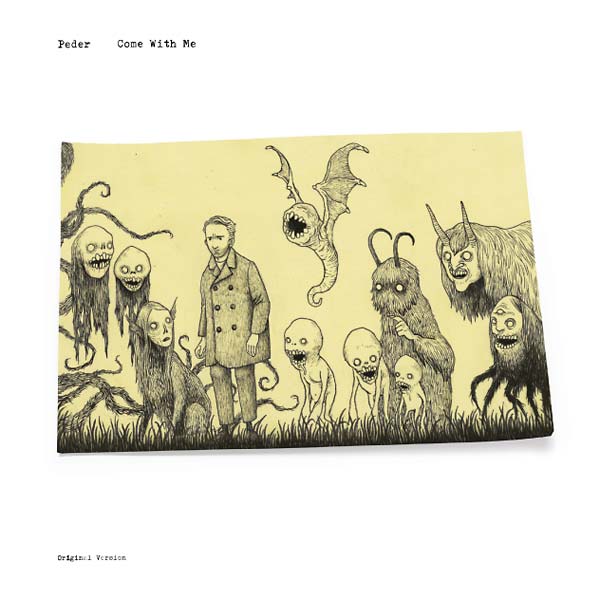 PEDER - Come With Me ((Vinyl))