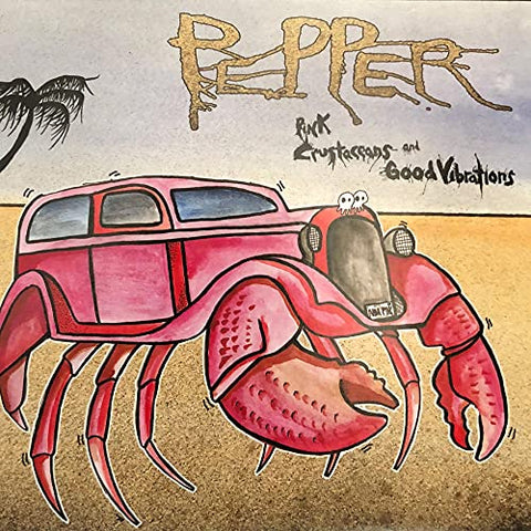 Pepper - Pink Crustaceans And Good Vibrations ((Vinyl))