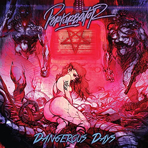 Perturbator - Dangerous Days ((Vinyl))