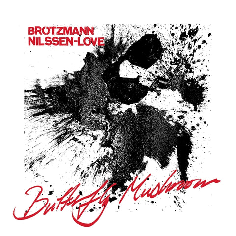 PETER BROTZMANN & PAAL NILSSEN-LOVE - Butterfly Mushroom ((Vinyl))