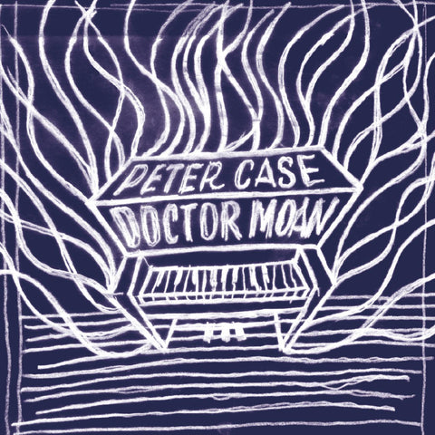 Peter Case - Doctor Moan ((CD))