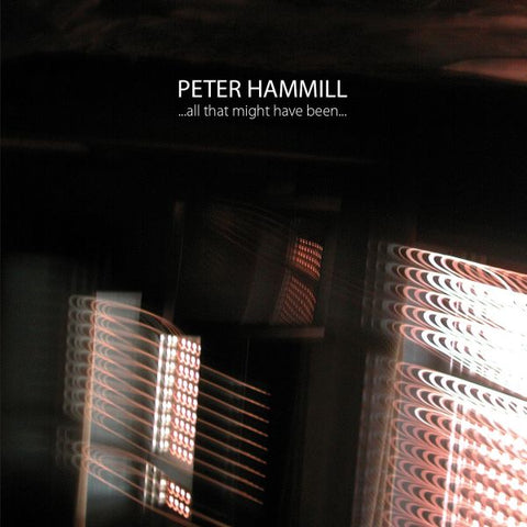 Peter Hammill - All That Might Have Been ((Vinyl))