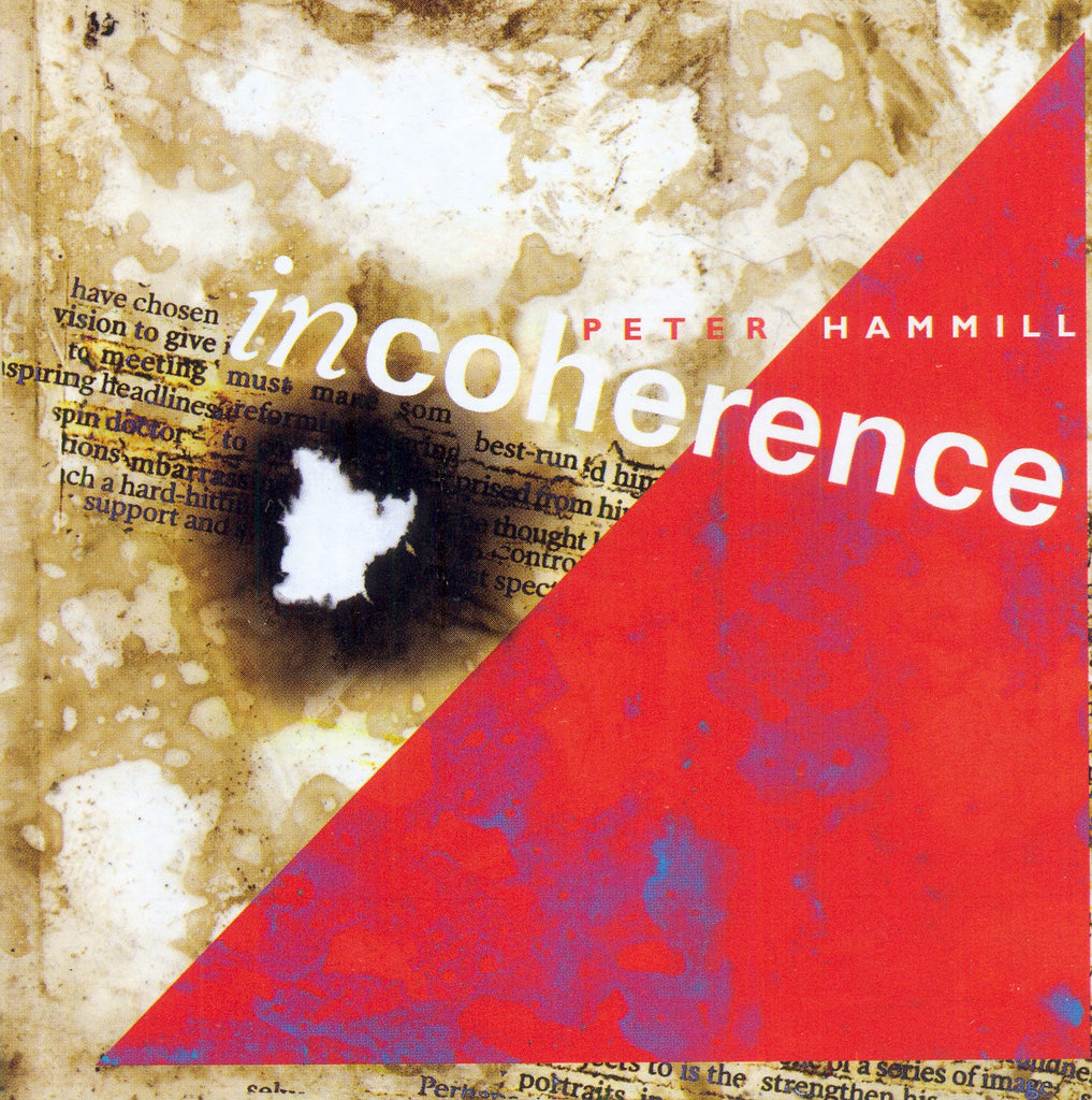 Peter Hammill - Incoherence ((CD))