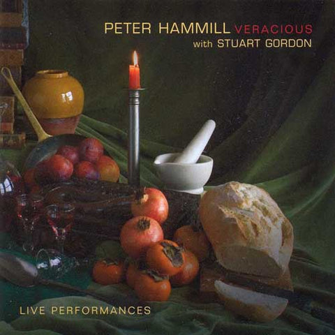 Peter with Gordon Stuart Hammill - Veracious (live performances) ((CD))