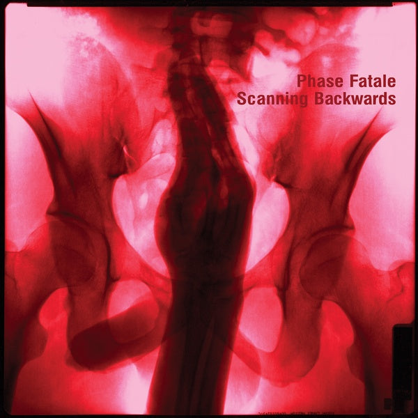 PHASE FATALE - Scanning Backwards ((CD))